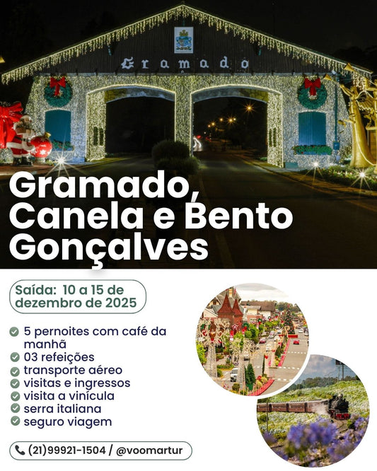 Luzes de Natal em Gramado Com Epopeia Italiana - 10 a 15 Dezembro 2025