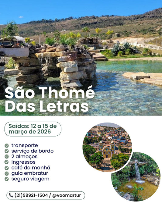 São Thomé das Letras - 12 a 15 Março 2026
