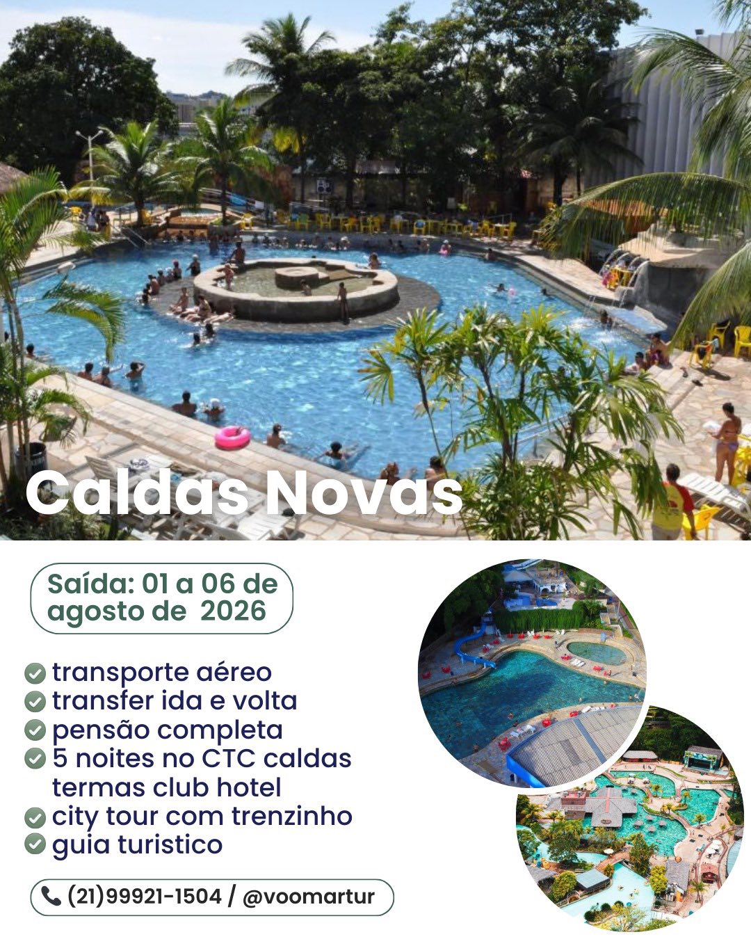 Caldas Novas Aéreo - 01 a 06 de Agosto 2026