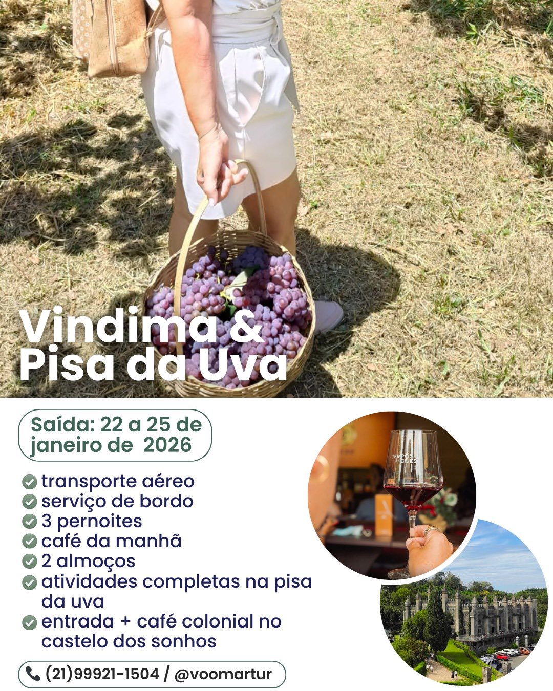 Vindima & Pisa da Uva + Castelo + Itu e Salto - 22 a 25 de Janeiro 2026