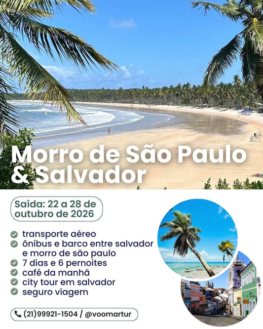 Morro de São Paulo + Salvador - Aéreo - 22 a 28 Outubro 2026